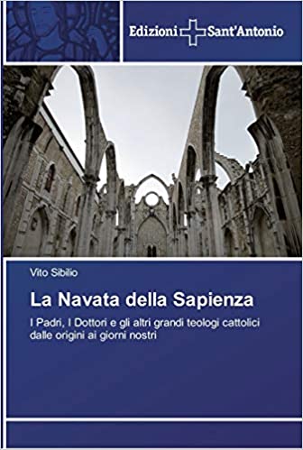 La Navata della Sapienza di Vito Sibilio La Navata della Sapienza di Vito Sibilio