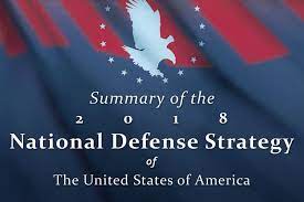 National Defense National Strategy: tra Usa e Cina i destini del mondo National Defense National Strategy: tra Usa e Cina i destini del mondo